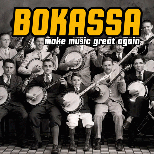 Bokassa : Make Music Great Again